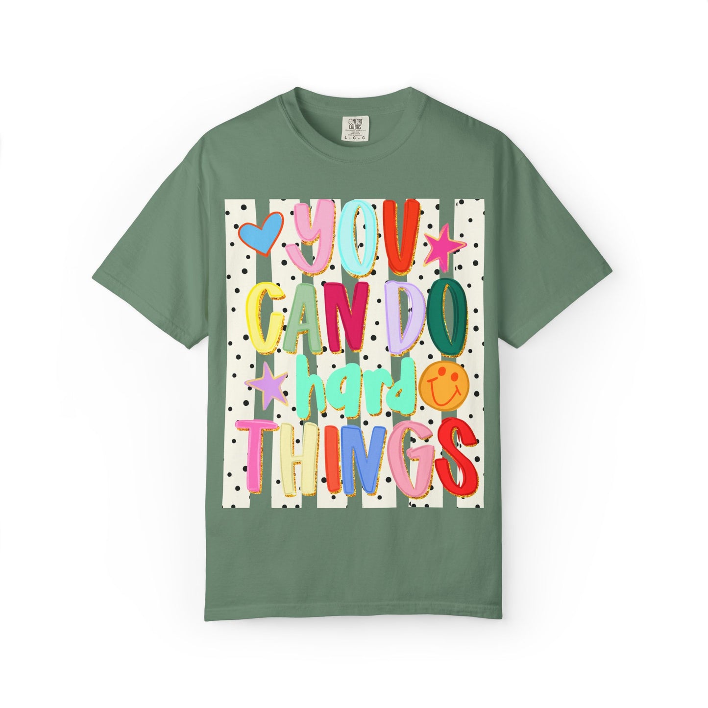 You Can Do Hard Things T-Shirt — Colorful Motivational Graphic Tee