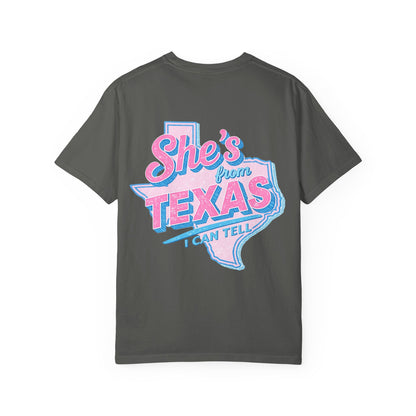She's From Texas- Comfort Color Tee