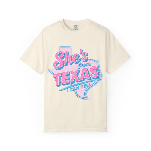 Copy of She's From Texas- Comfort Color Tee